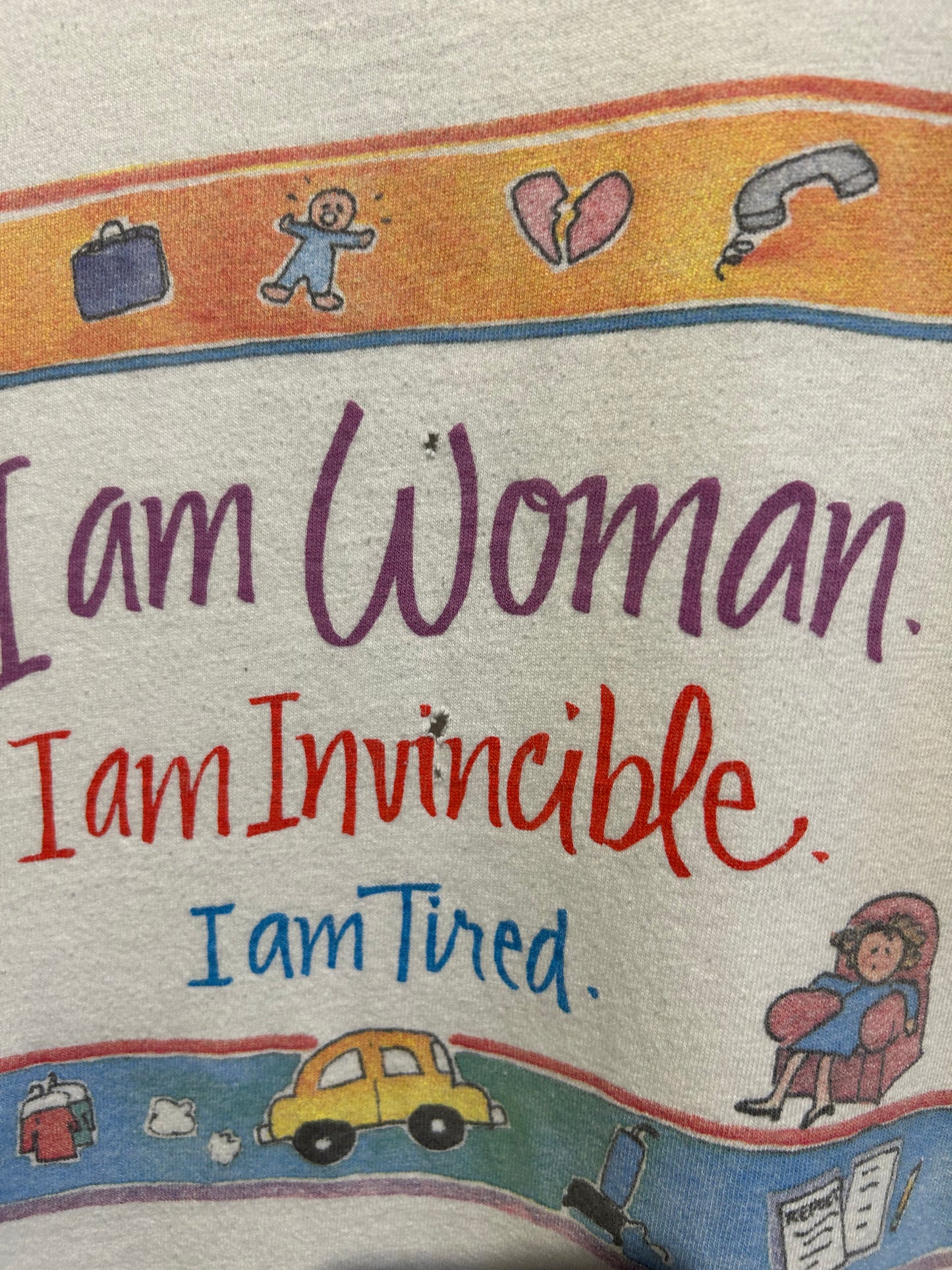 90s I Am Woman. I Am Invincible. I Am Tired T-Shirt. Size Large